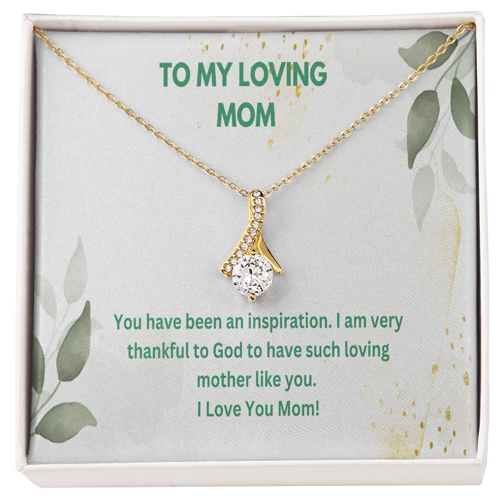 Beautiful Necklace For My Beautiful Loving Mom