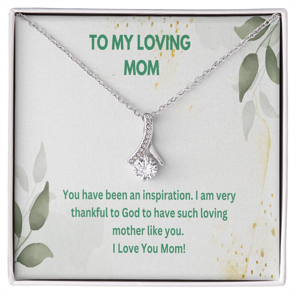 Beautiful Necklace For My Beautiful Loving Mom