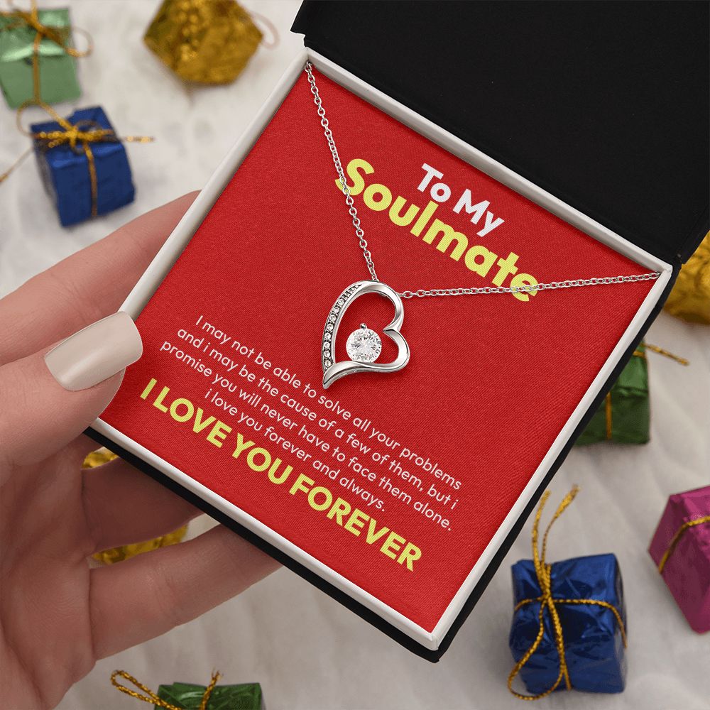 Love Always Necklace - To your Beautiful Soulmate