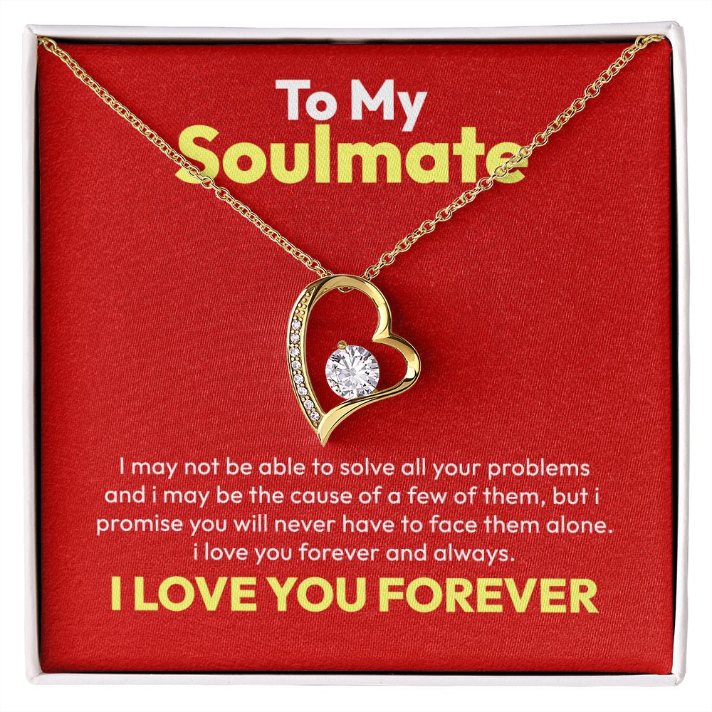 Love Always Necklace - To your Beautiful Soulmate