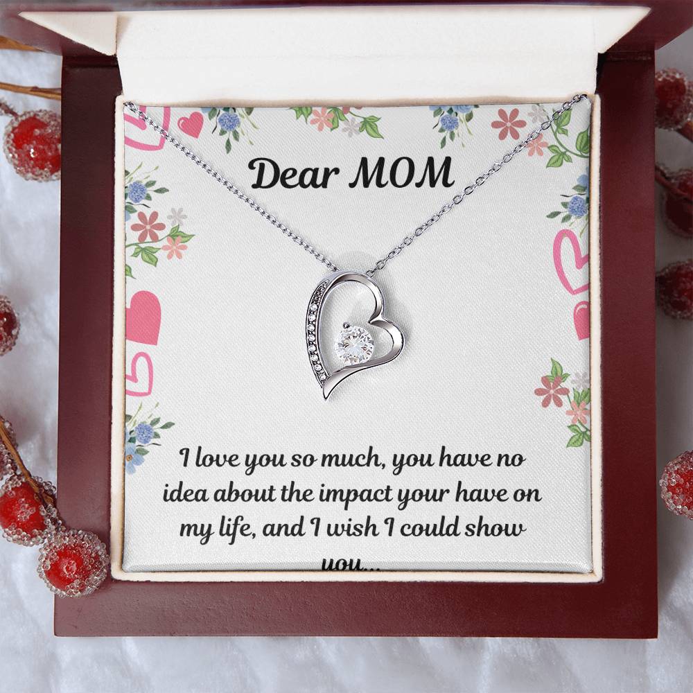 Beautiful Necklace For My Beautiful Mom