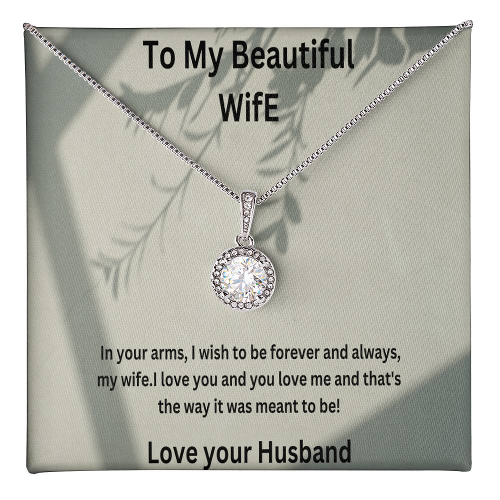 Beautiful Necklace For My Beautiful Wife