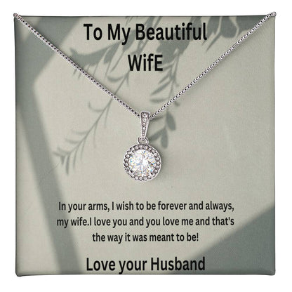 Beautiful Necklace For My Beautiful Wife