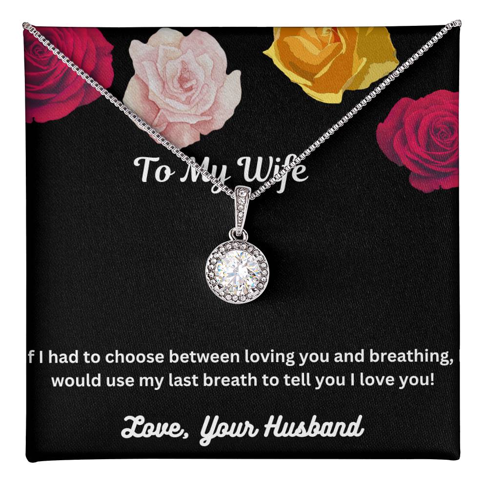 Beautiful Necklace For My Beautiful Wife