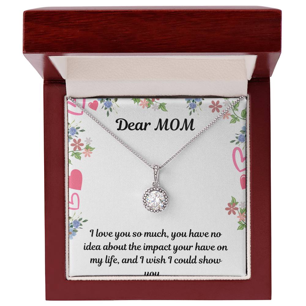 Beautiful Necklace For My Beautiful Mom