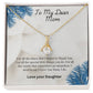 Beautiful necklace for My Beautiful Mom