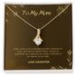 Beautiful necklace for My Beautiful Mom