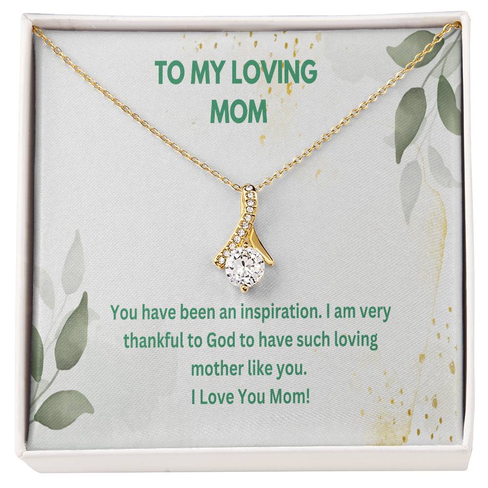 Beautiful Necklace For My Beautiful Loving Mom