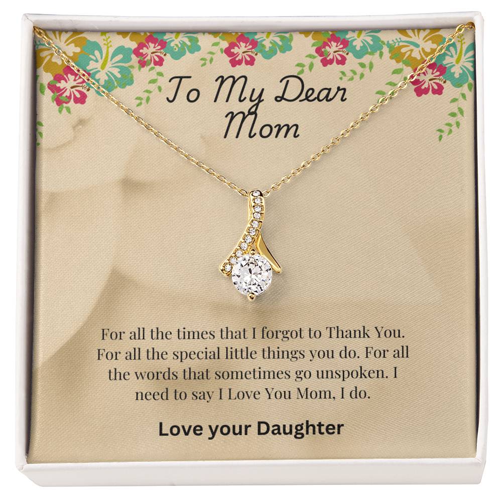 Beautiful necklace for My Beautiful Mom