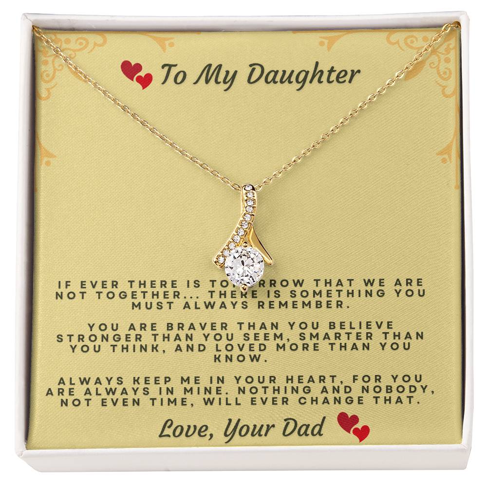 Beautiful Necklace For My Beautiful Daughter