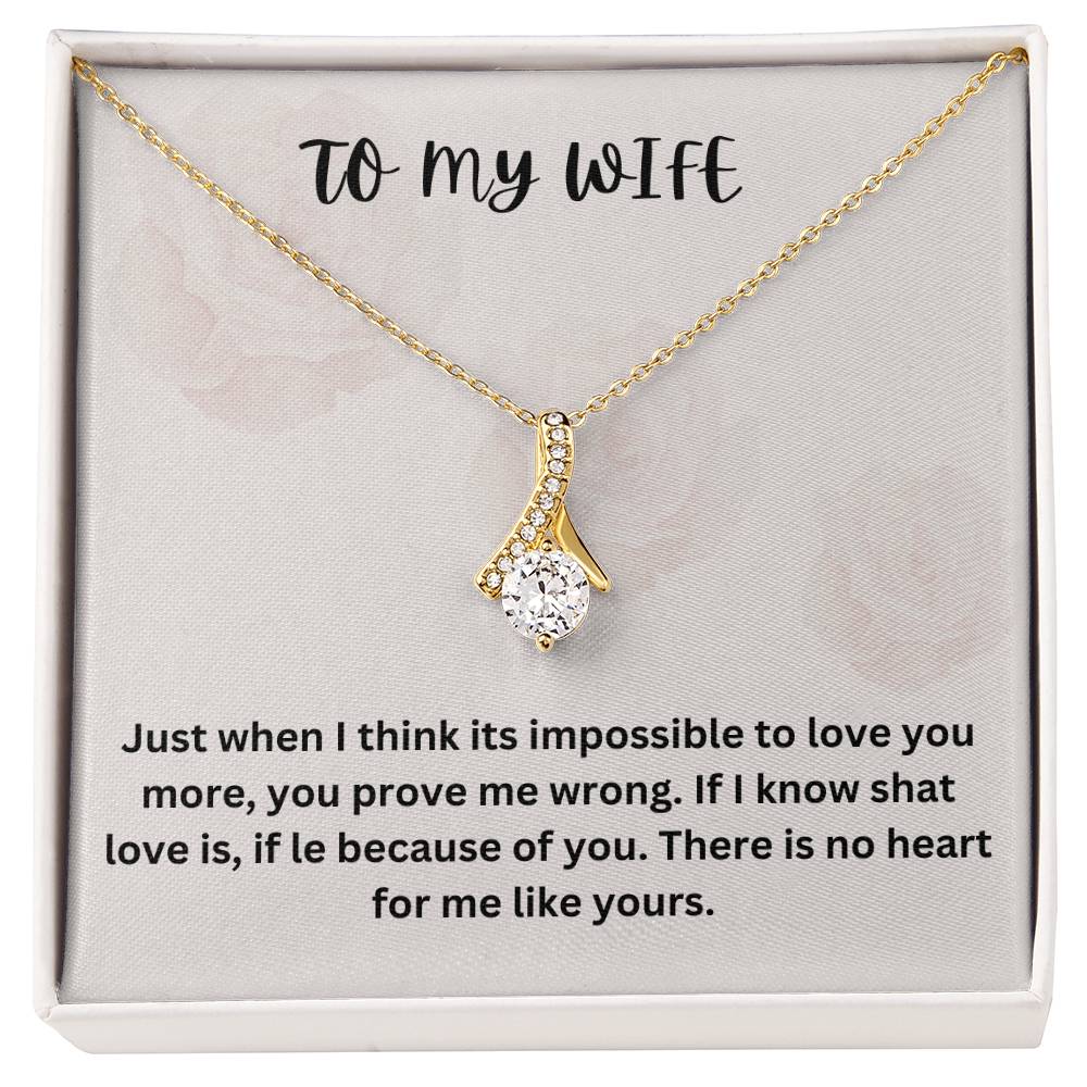 Beautiful Necklace For My Beautiful Wife