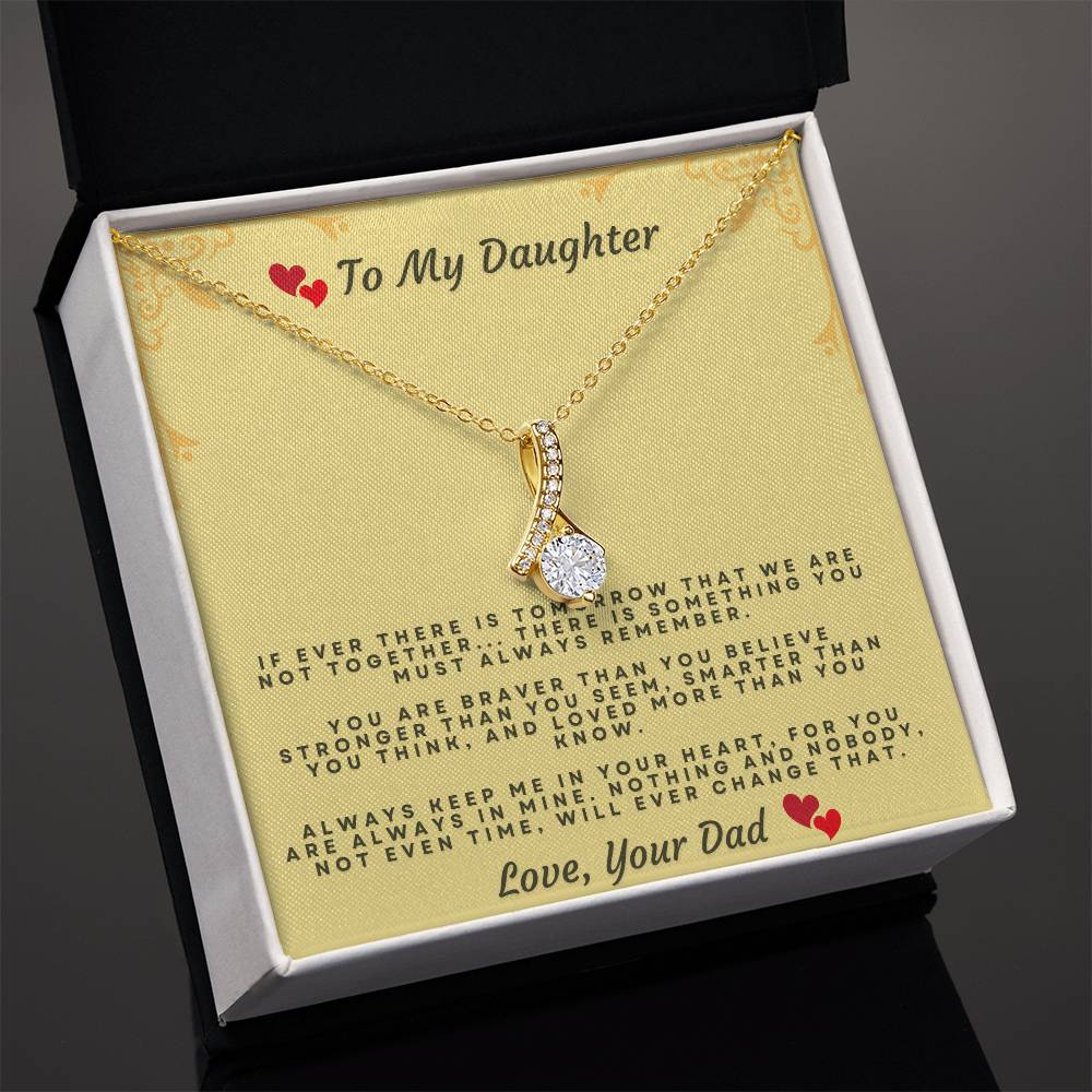 Beautiful Necklace For My Beautiful Daughter