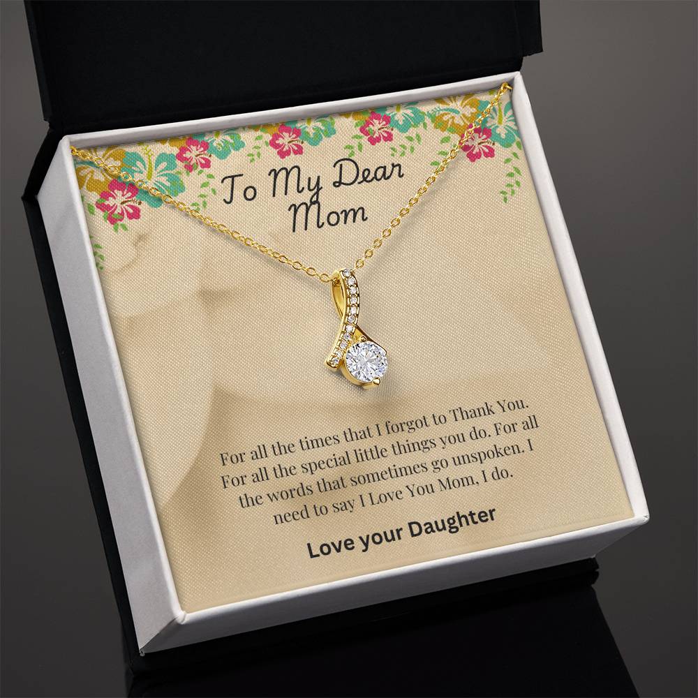 Beautiful necklace for My Beautiful Mom