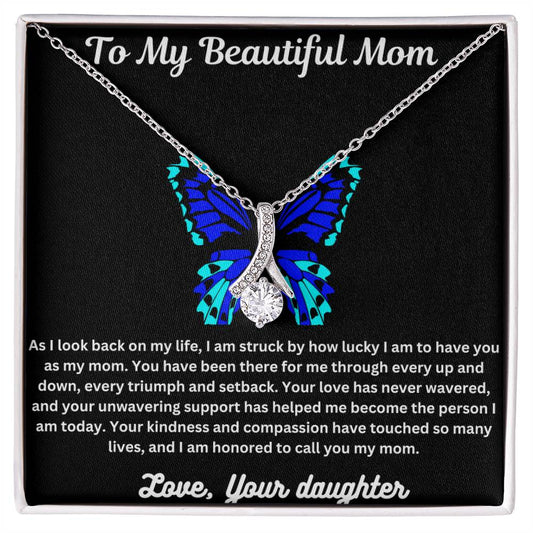 Beautiful Necklace For My Beautiful Mom