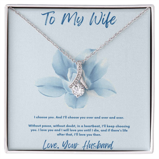 Beautiful Necklace for My Wife