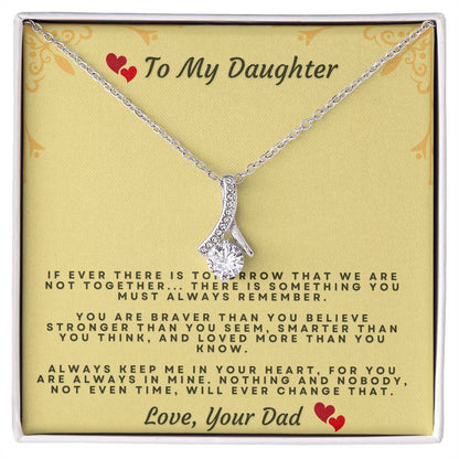 Beautiful Necklace For My Beautiful Daughter