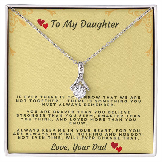 Beautiful Necklace For My Beautiful Daughter