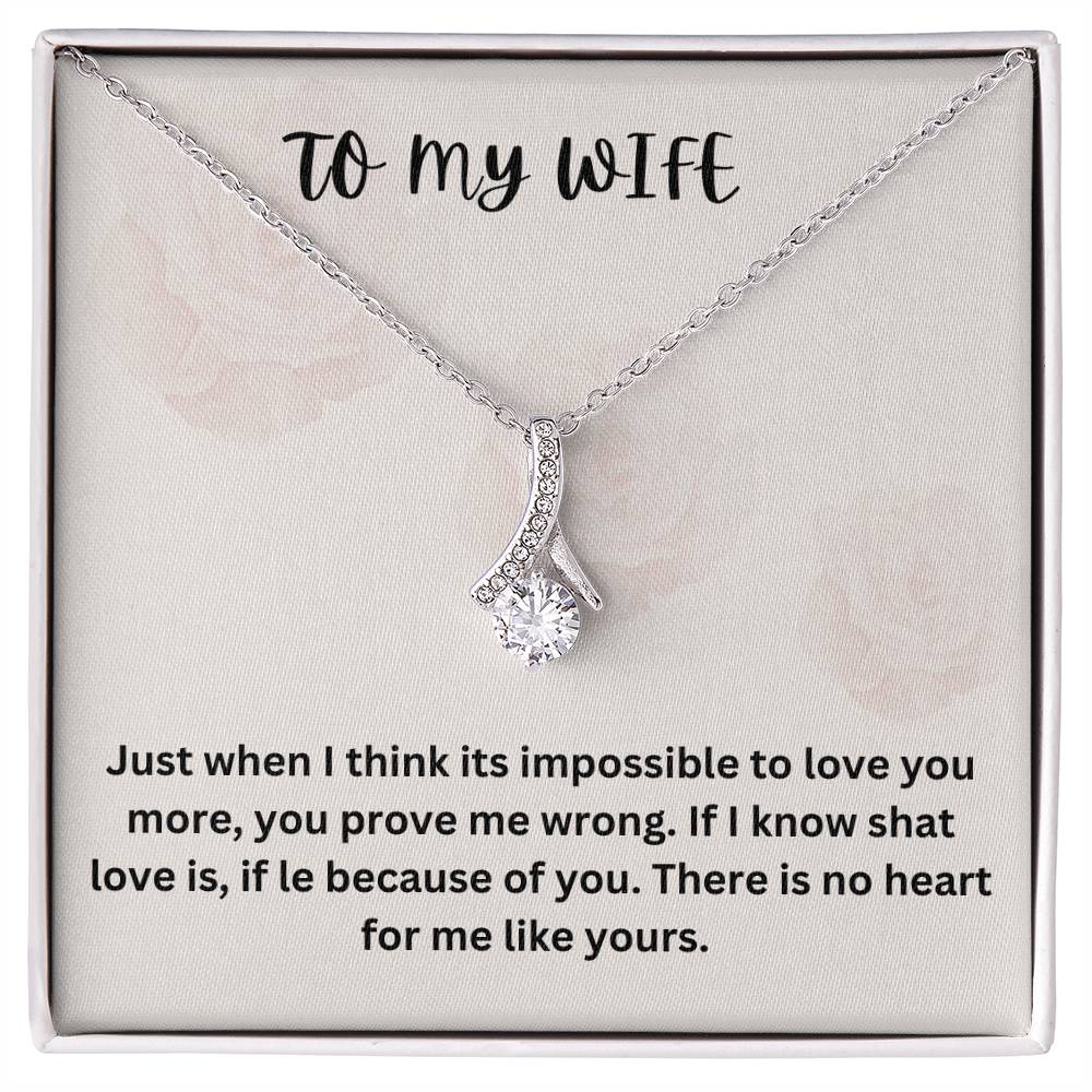 Beautiful Necklace For My Beautiful Wife