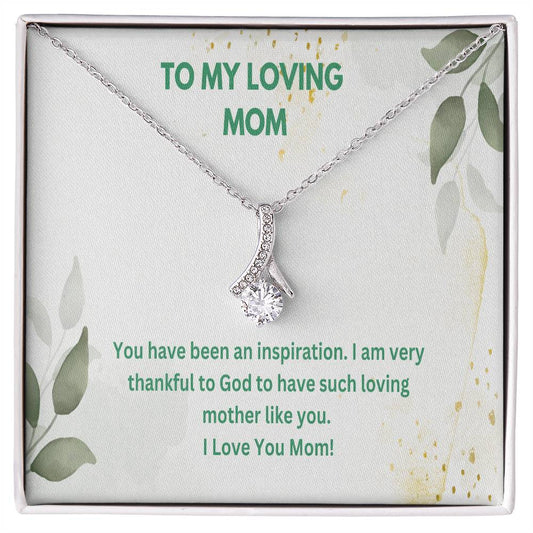 Beautiful Necklace For My Beautiful Loving Mom