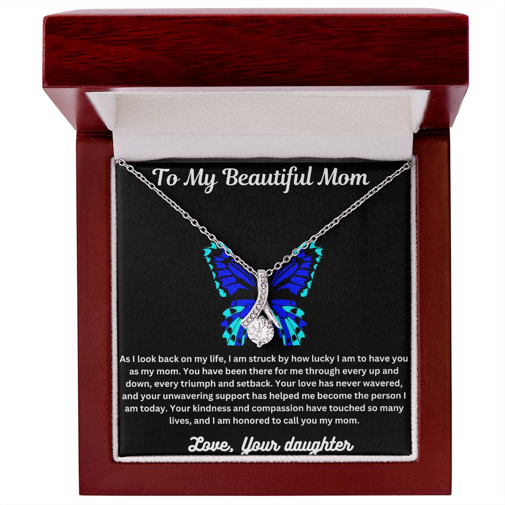 Beautiful Necklace For My Beautiful Mom