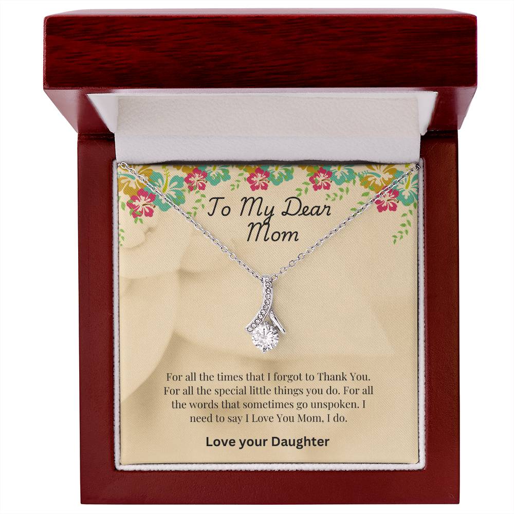 Beautiful necklace for My Beautiful Mom