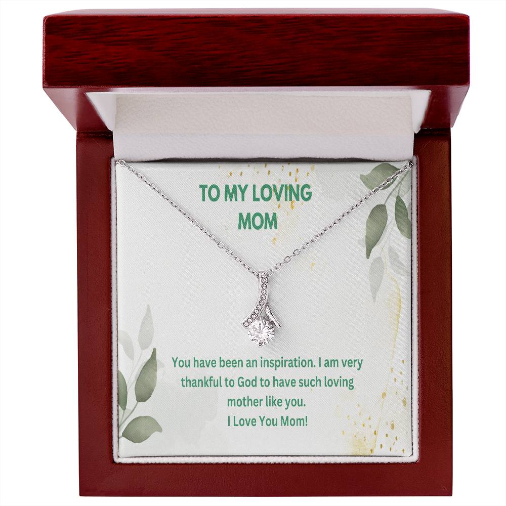 Beautiful Necklace For My Beautiful Loving Mom