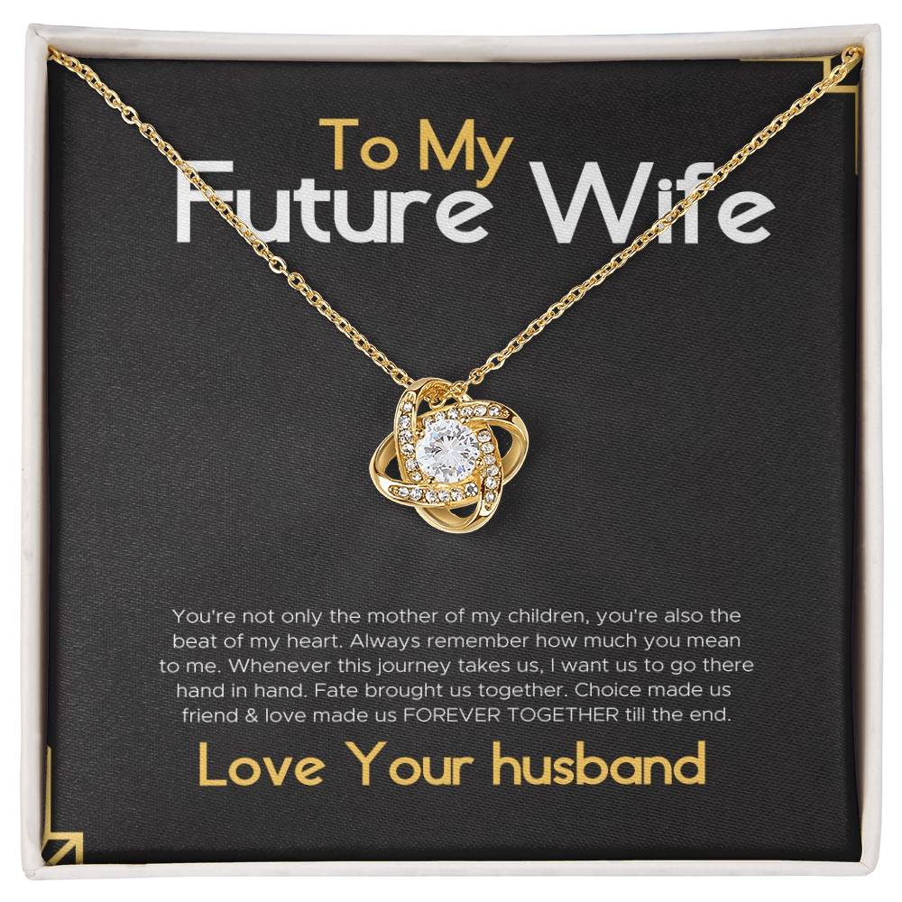 Necklace for my Future Wife