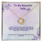 To My Beautiful Wife