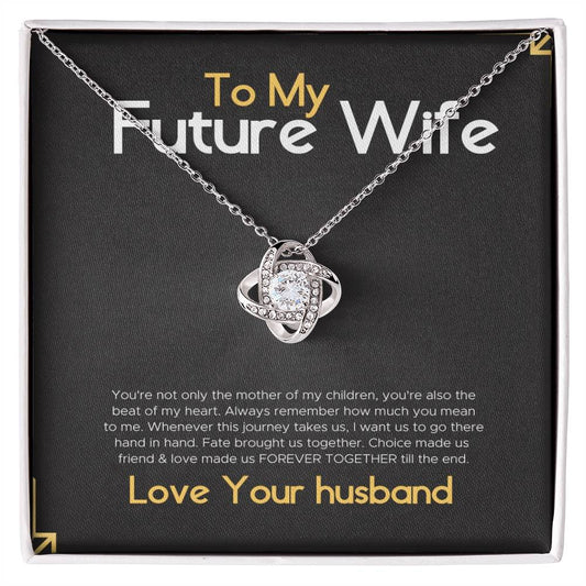 Necklace for my Future Wife