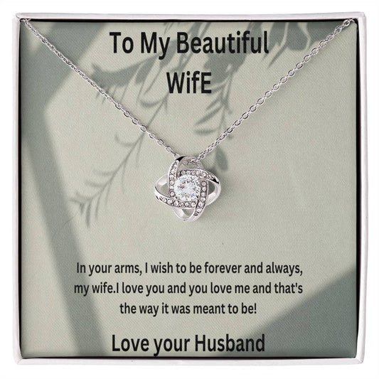 Beautiful Necklace For My Beautiful Wife