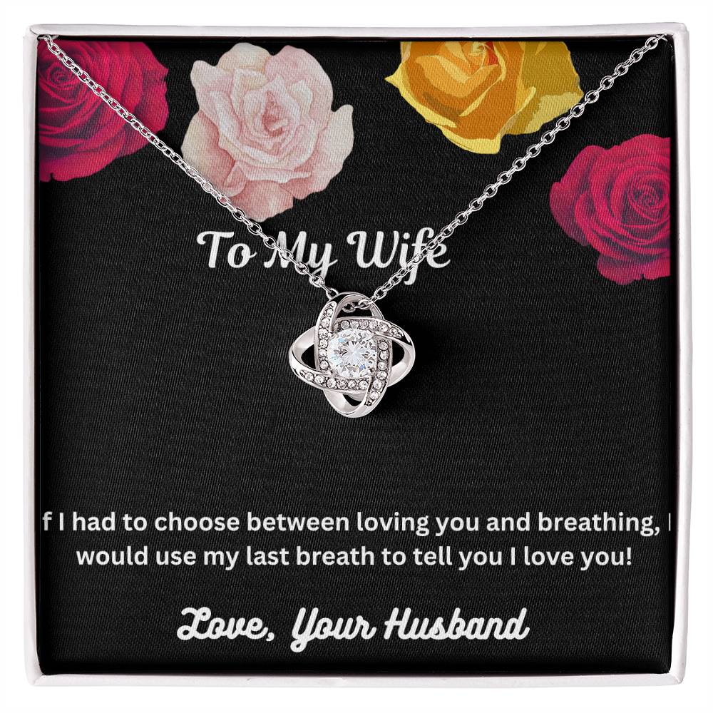 Beautiful Necklace For My Beautiful Wife