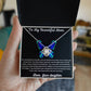 Beautiful Necklace For My Beautiful Mom