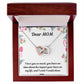 Beautiful Necklace For My Beautiful Mom