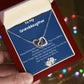 Beautiful Necklace To My Beautiful Grand Daughter