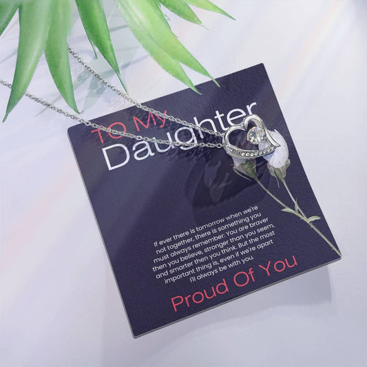 Daughter - Proud of you - Necklace