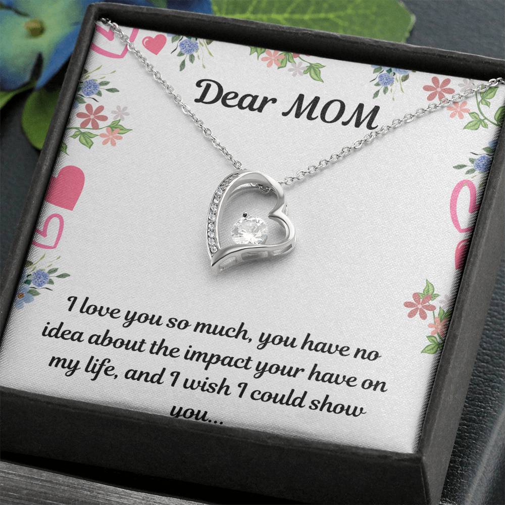 Beautiful Necklace For My Beautiful Mom