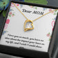 Beautiful Necklace For My Beautiful Mom