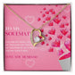 Love Always Necklace - For Her