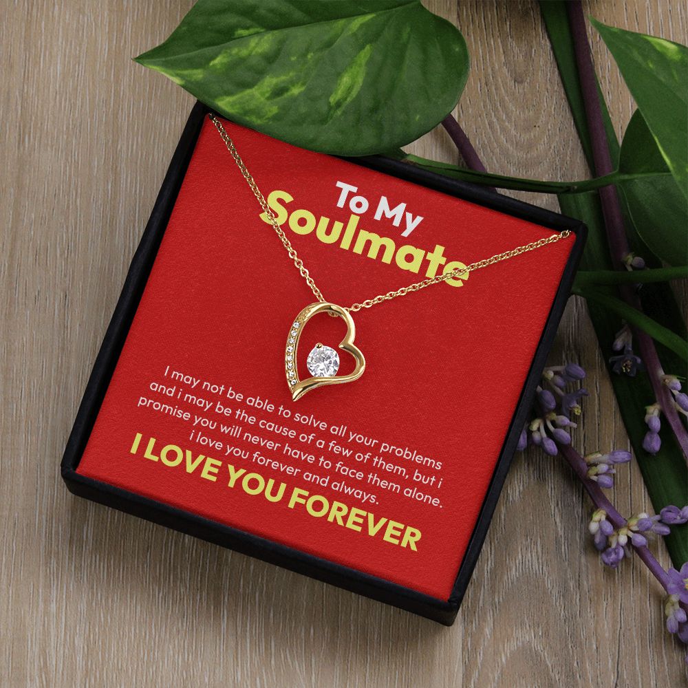 Love Always Necklace - To your Beautiful Soulmate